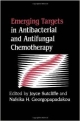 Emerging Targets In Antibacterial And Antifungal Chemotherapy