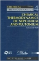 Chemical Thermodynamics Of Neptunium And Plutonium, Volume 4 (Hb 2001)