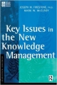 Key Issues In The New Knowledge Management (Pb 2001)