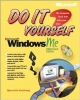 Do It Yourself: Microsoft Windows Me Millennium Edition