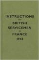 Instructions For British Servicemen In France, 1944