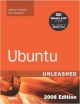 Ubuntu: Unleashed, 2008 Edition