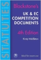 Blackstone`s Uk & Ec Competition Documents, 4/E