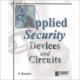 Applied Security Devices And Circuits