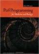 Perl Programming For Medicine And Biology