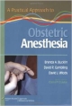 A Practical Approachy To Obstetric Anesthesia (Pb 2009)