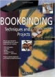 Bookbinding Techniques And Projects (Pb)