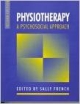 Physiotherapy: A Psychosocial Approach, 2/E