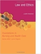 Foundations In Nursing And Health Care: Law And Ethics (Pb)