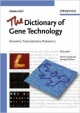 The Dictionary Of Gene Technology, 3E, 2 Vol Set : Genomics, Transcriptomics, Proteomics