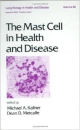 The Mast Cell In Health And Disease, Vol. 62