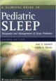 A Clinical Guide To Pediatric Sleep: Diagnosis And Management Of Sleep Problems  2Ed (Pb 2010)