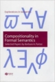 Compositionality In Formal Semantics: Selected Papers