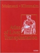 Atlas Of Liver Transplantation