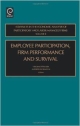 Employee Participation Firm Performance And Survival Vol 8