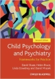 Child Psychology And Psychiatry 2Ed: Frameworks For Practice (Pb 2011)