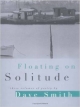 Floating On Solitude