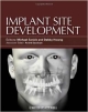 Implant Site Development (Hb 2012)