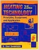 Heating Technology Principles ,Equipment , And Application  ; 2 /E
