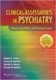 Clinical Assessments In Psychiatry: Mastering Skills & Passing Exams