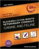 Blackwell`s Five Minute Veterinary Consult 5Ed: Canine & Feline (Hb 2011)