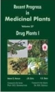 Recent Progress In Medicinal Plants Vol. 27 Drug Plants 1