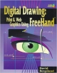 Digital Drawing ; Print & Web Graphics Using Free Hand