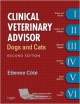 Clinical Veterinary Advisor: Dogs And Cats, 2E (Hb 2011)