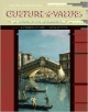 Culture & Values : A Survey Of The Humanities Alternate Volume 6/E