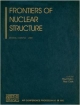 Frontiers Of Nuclear Structure Vol.656