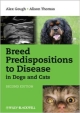 Breed Predispositions To Disease In Dogs And Cats 2Ed (Pb 2010)
