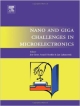 Nano And Giga Challenges In Microelectronics
