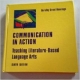 Communication In Action Teaching Literature - Based Language Arts : 6 /E