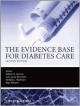 The Evidence Base For Diabetes Care 2E (Hb 2010)