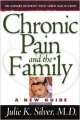 Chronic Pain And The Family A New Guide