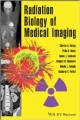 Radiation Biology Of Medical Imaging (Hb 2014)