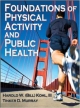 Foundations Of Physical Activity And Public Health (Hb 2012)