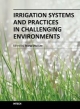 Irrigation Systems And Practices In Challenging Environments (Hb 2014)