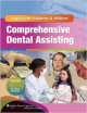 Lippincott Williams & Wilkins` Comprehensive Dental Assisting (Hb 2012)