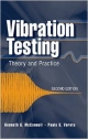 Vibration Testing: Theory And Practice, Second Edition
