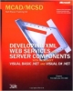 Mcad/Mcsd Self-Paced Training Kit: Developing Xml Web Services And Server Components With Microsoft® Visual Basic® .Net And Microsoft Visual C#(Tm) .Net
