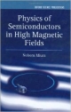 Physics Of Semiconductors In Hight Magnetic Fields (Hb)