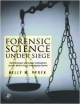 Forensic Science Under Siege