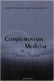 Complementary Medicine In Clinical Practice