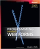 Programming Microsoft Web Forms 2005Ed