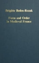 Form And Order In Medieval France
