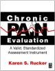Chronic Pain Evaluation: A Valid Standardized Assessment Instrument