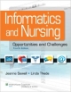 Informatics And Nursing: Opportunities And Challenges 4Ed (Pb 2013)