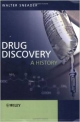 Drug Discovery - A History (Pb 2005)
