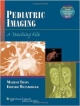 Pediatric Imaging: A Teaching File (Hb 2013)